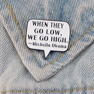 Michelle Obama Quote Pins Metal Enamel